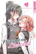 Flüster mir ein Liebeslied, Band 01