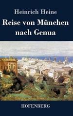 Reise von München nach Genua