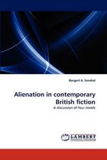 Alienation in Contemporary British Fiction