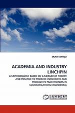 Academia and Industry Linchpin