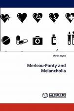 Merleau-Ponty and Melancholia