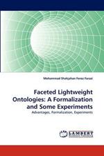 Faceted Lightweight Ontologies: A Formalization and Some Experiments