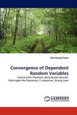 Convergence of Dependent Random Variables