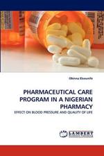 Pharmaceutical Care Program in a Nigerian Pharmacy