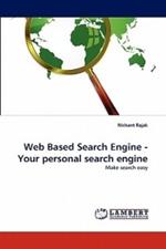 Web Based Search Engine - Your personal search engine