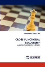 Cross Functional Leadership