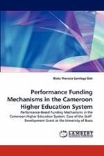 Performance Funding Mechanisms in the Cameroon Higher Education System