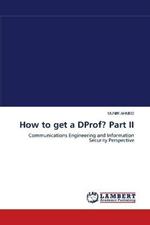 How to get a DProf? Part II