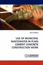 Use of Municipal Wastewater in Plain Cement Concrete Construction Work