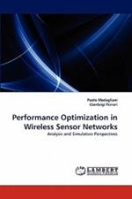 Performance Optimization in Wireless Sensor Networks