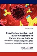 DNA Content Analysis and Invitro Cytotoxicity in Bladder Cancer Patients