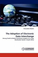 The Adoption of Electronic Data Interchange