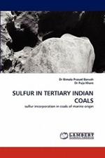 Sulfur in Tertiary Indian Coals