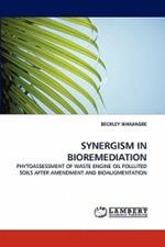 Synergism in Bioremediation