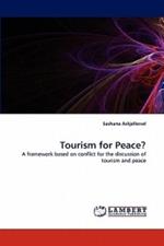 Tourism for Peace?