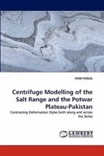 Centrifuge Modelling of the Salt Range and the Potwar Plateau-Pakistan