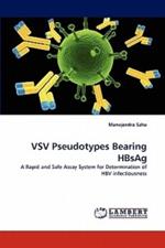 VSV Pseudotypes Bearing HBsAg