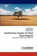 Geothermal studies of Chad Basin Nigeria