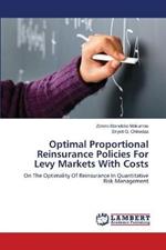 Optimal Proportional Reinsurance Policies For Levy Markets With Costs