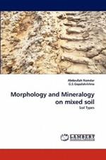 Morphology and Mineralogy on mixed soil