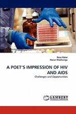 A Poet's Impression of HIV and AIDS