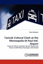 Taxicab Cultural Clash at the Minneapolis-St Paul Intl. Airport