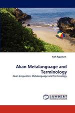 Akan Metalanguage and Terminology