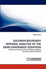 Galerkin Boundary Integral Analysis of the Grad-Shafranov Equation