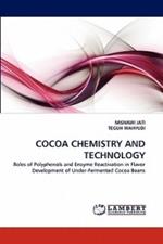 Cocoa Chemistry and Technology