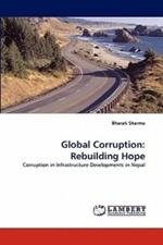 Global Corruption: Rebuilding Hope