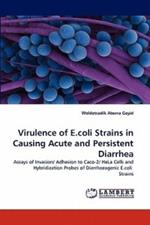 Virulence of E.coli Strains in Causing Acute and Persistent Diarrhea