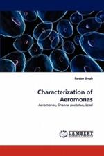 Characterization of Aeromonas