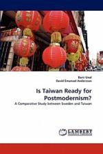 Is Taiwan Ready for Postmodernism?