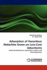 Adsorption of Hazardous Malachite Green on Low-Cost Adsorbents