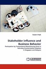 Stakeholder influence and Business Behavior