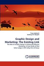 Graphic Design and Marketing: The Existing Link