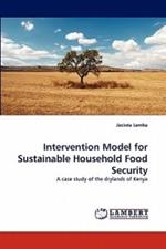 Intervention Model for Sustainable Household Food Security