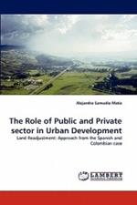 The Role of Public and Private Sector in Urban Development