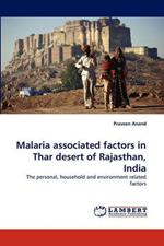 Malaria associated factors in Thar desert of Rajasthan, India