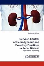 Nervous Control of Hemodynamic and Excretory Functions in Renal Disease