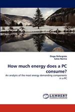 How Much Energy Does a PC Consume?