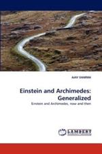 Einstein and Archimedes: Generalized