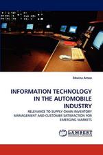 Information Technology in the Automobile Industry