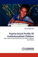 Psycho-Social Profile of Institutionalized Children