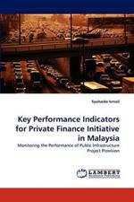 Key Performance Indicators for Private Finance Initiative in Malaysia
