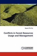 Conflicts in Forest Resources Usage and Management