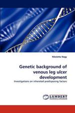 Genetic Background of Venous Leg Ulcer Development