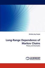 Long-Range Dependence of Markov Chains