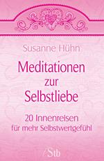 Meditationen zur Selbstliebe