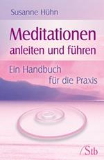 Meditationen anleiten und führen